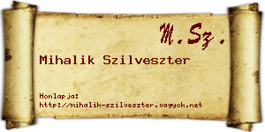 Mihalik Szilveszter névjegykártya
